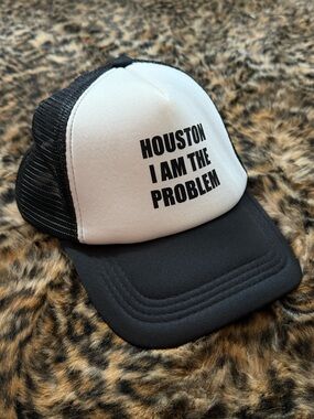Black & White 'Houston I Am The Problem' Trucker Hat